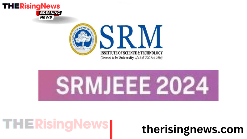 SRMJEEE 2024 Phase 2 slot booking until June 19; exams on June 21-23. Book at @admissions.srmist.edu.in.