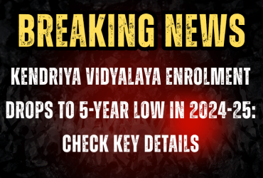 Kendriya Vidyalaya Enrolment Drops to 5-Year Low in 2024-25: Check Key Details