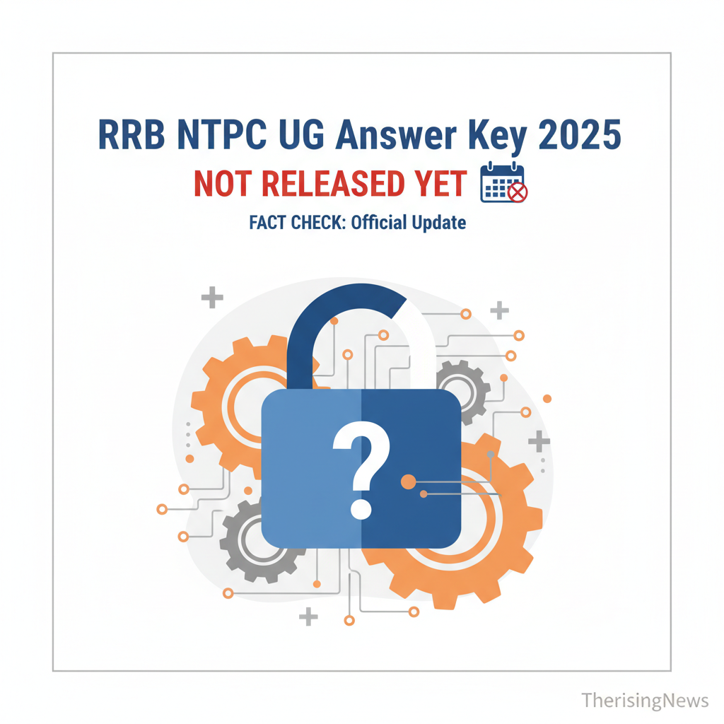 RRB NTPC UG Answer Key 2025 Not Released Yet