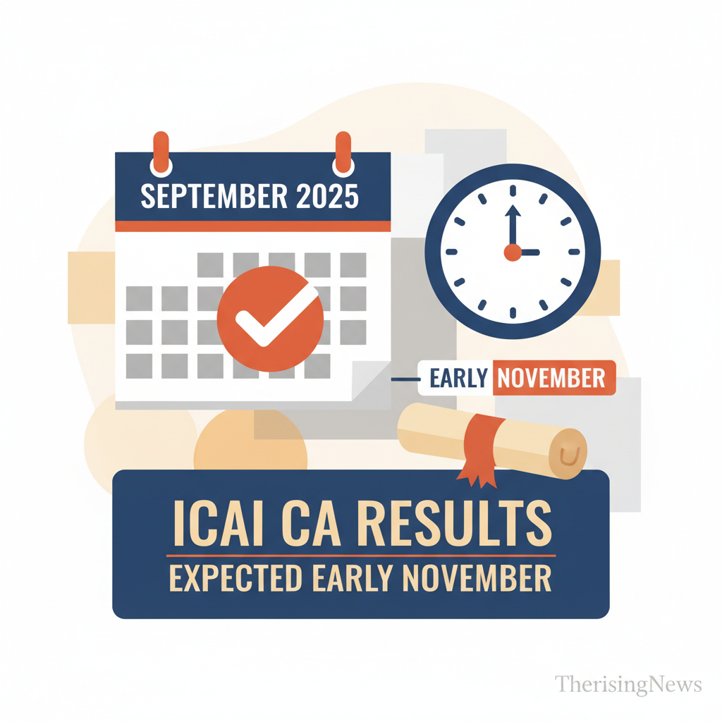 ICAI CA September 2025 Results Expected in Early November